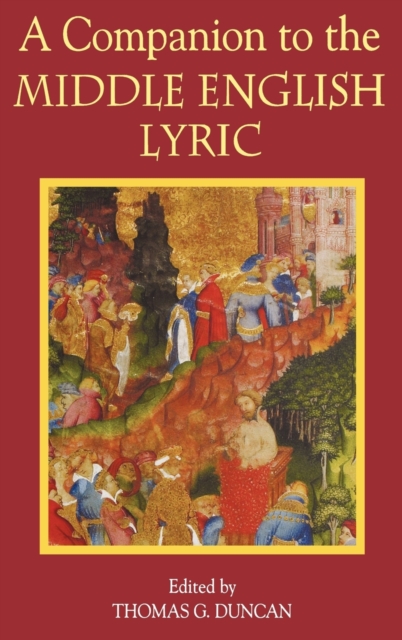 A Companion to the Middle English Lyric, Hardback Book