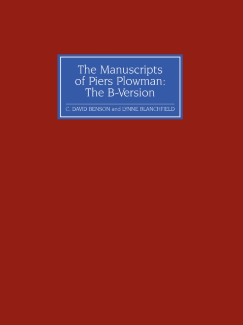 The Manuscripts of Piers Plowman: the B-version, Paperback / softback Book