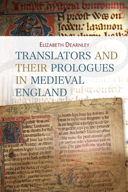 Translators and their Prologues in Medieval England, Hardback Book