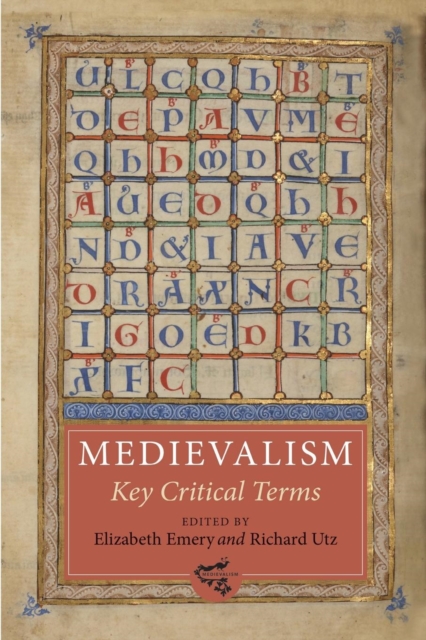 Medievalism: Key Critical Terms, Paperback / softback Book