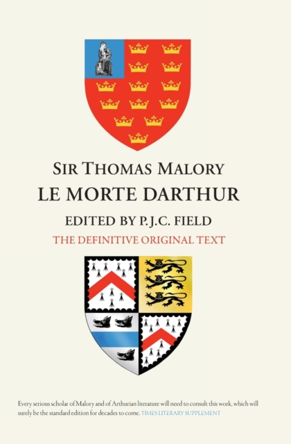 Sir Thomas Malory:  Le Morte Darthur : The Definitive Original Text Edition, Paperback / softback Book