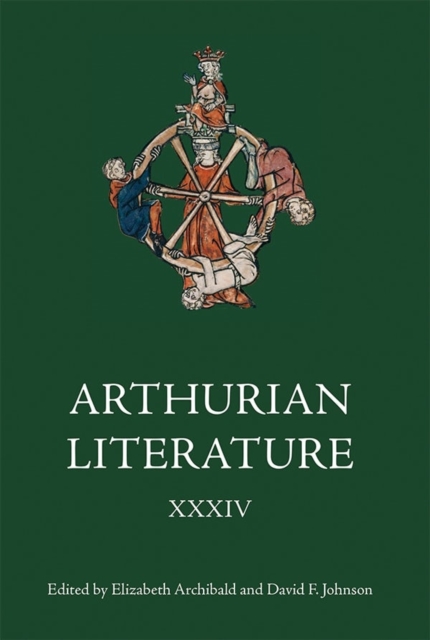 Arthurian Literature XXXIV, Hardback Book