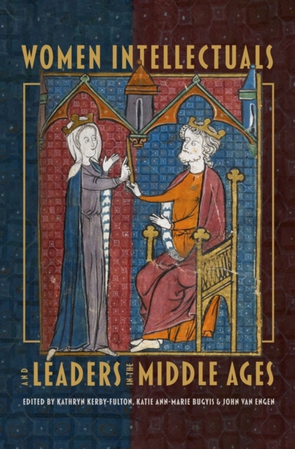 Women Intellectuals and Leaders in the Middle Ages, Hardback Book