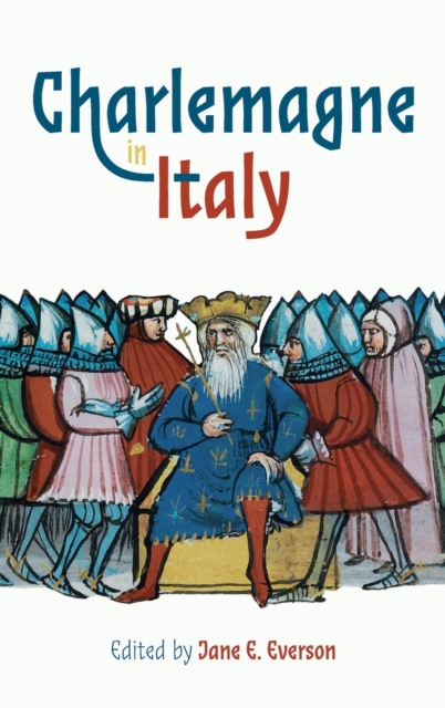 Charlemagne in Italy, Hardback Book