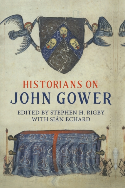 Historians on John Gower, Paperback / softback Book