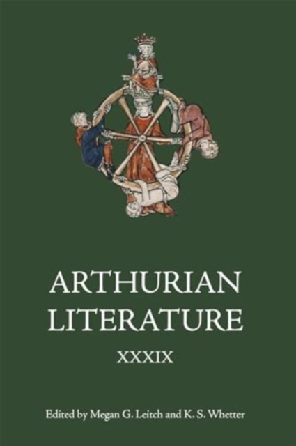 Arthurian Literature XXXIX : A Celebration of Elizabeth Archibald, Hardback Book