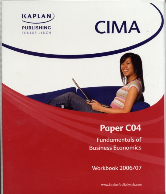 CIMA Paper C4 Economics for Business : Workbook New Syllabus, Spiral bound Book