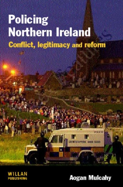 Policing Northern Ireland, Paperback / softback Book
