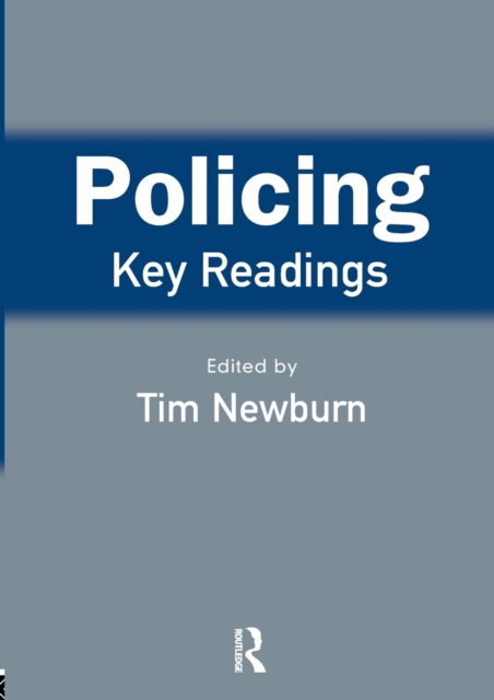 Policing: Key Readings, Paperback / softback Book