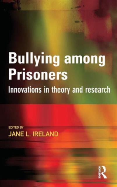 Bullying among Prisoners, Hardback Book
