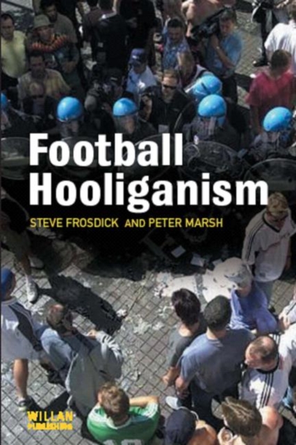 Football Hooliganism, Paperback / softback Book