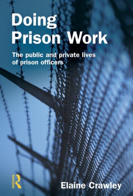 Doing Prison Work, Paperback / softback Book
