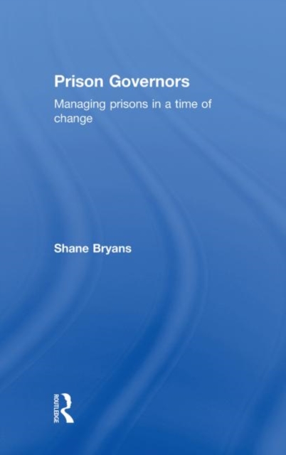 Prison Governors, Hardback Book