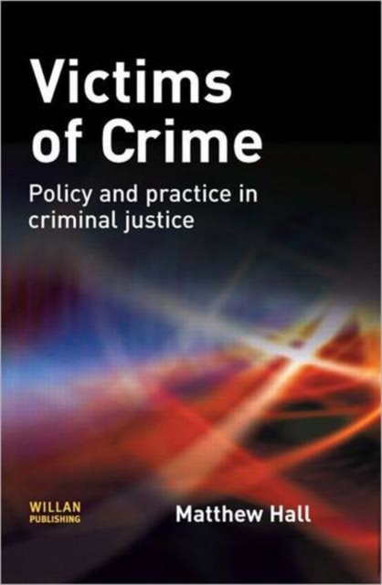 Victims of Crime, Hardback Book