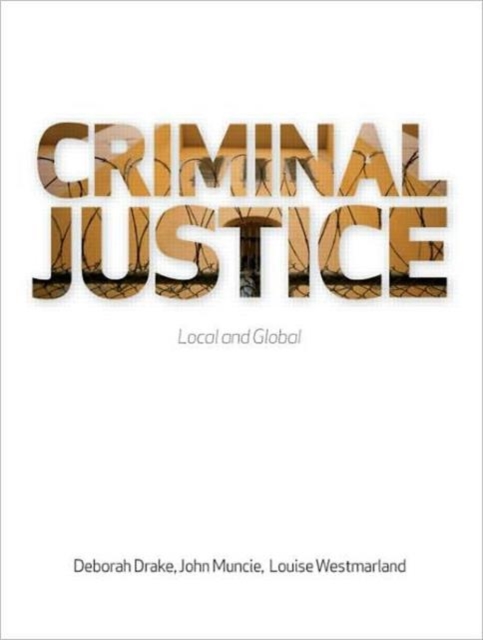 Criminal Justice : Local and Global, Hardback Book