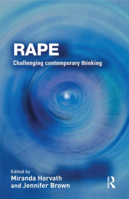 Rape : Challenging Contemporary Thinking, Hardback Book