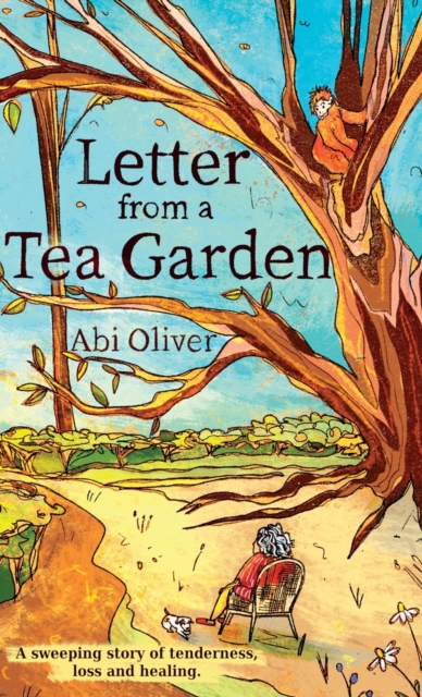 Letter from a Tea Garden, Hardback Book