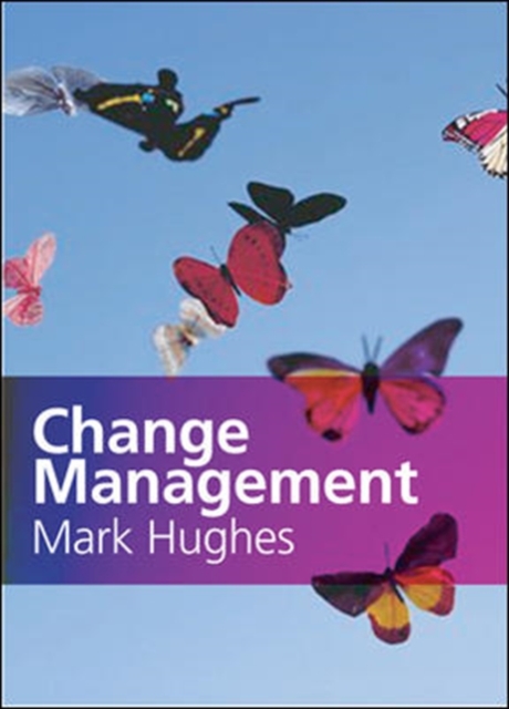 Change Management : a Critical Perspective, Paperback Book