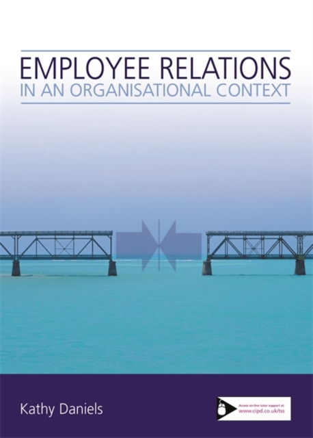 Employee Relations in an Organisational Context, Paperback / softback Book