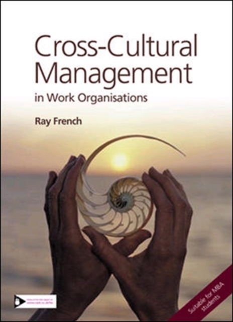 Cross-cultural Management in Work Organisations, Paperback / softback Book