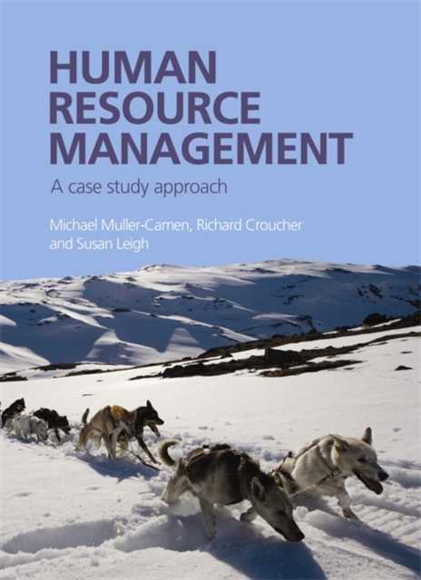 Human Resource Management: A Case Study Approach, Paperback / softback Book