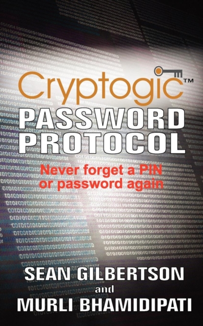 The Cryptogic Password Protocol, Paperback / softback Book