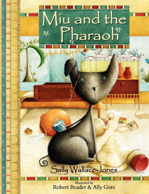 Miu and the Pharaoh, Paperback / softback Book