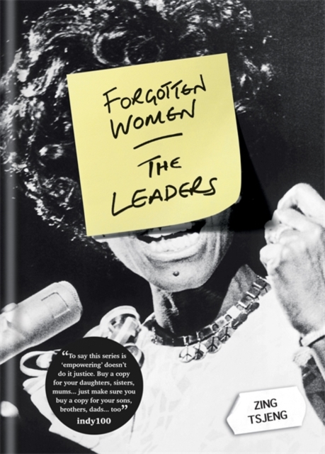 Forgotten Women: The Leaders, Hardback Book