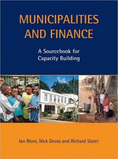 Municipalities and Finance : A Sourcebook for Capacity Building, Paperback / softback Book