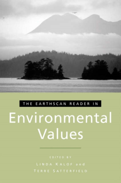 The Earthscan Reader in Environmental Values, Hardback Book
