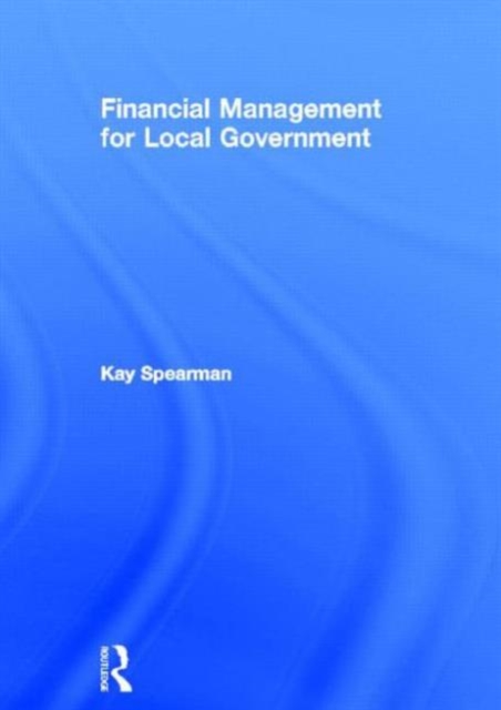 Financial Management for Local Government, Mixed media product Book