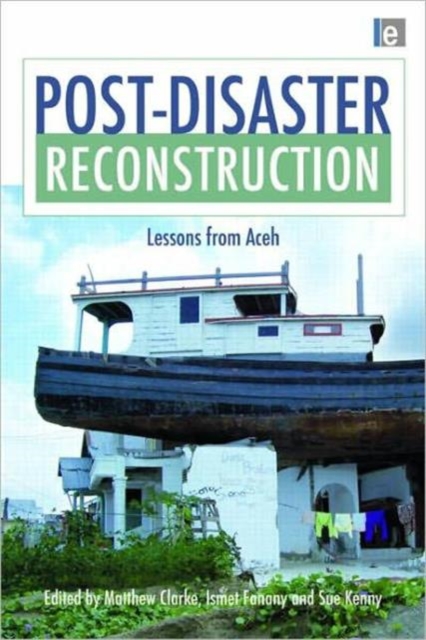 Post-Disaster Reconstruction : Lessons from Aceh, Hardback Book