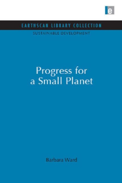 Progress for a Small Planet, Hardback Book