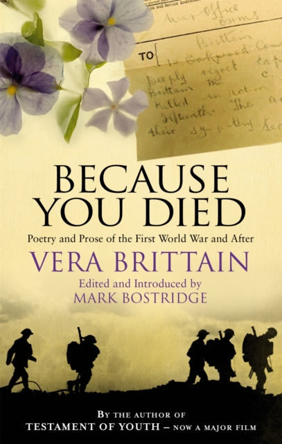 Because You Died : Poetry and Prose of the First World War and After, Paperback / softback Book