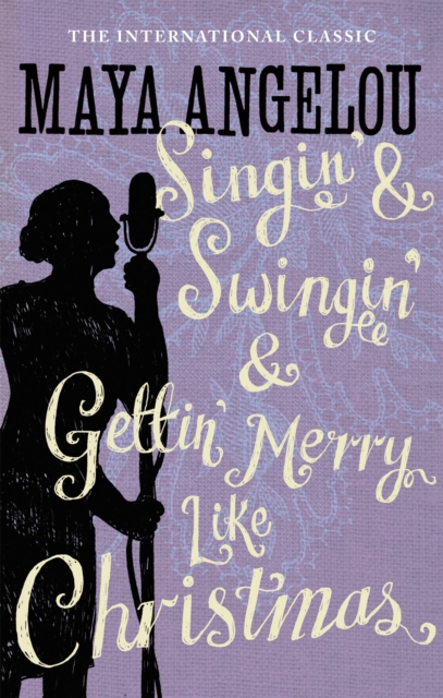 Singin' & Swingin' and Gettin' Merry Like Christmas, Paperback / softback Book