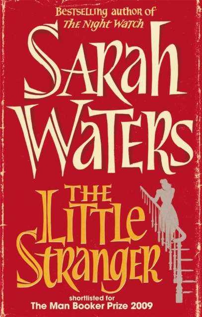 The Little Stranger : shortlisted for the Booker Prize,  Book