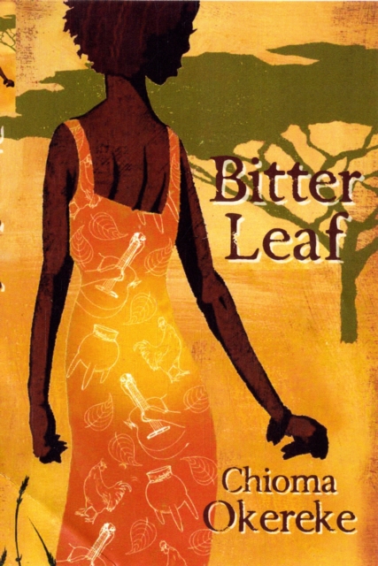 Bitter Leaf, Paperback / softback Book