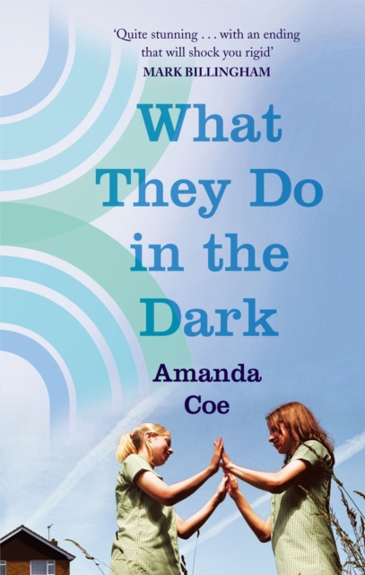 What They Do In The Dark, Paperback / softback Book
