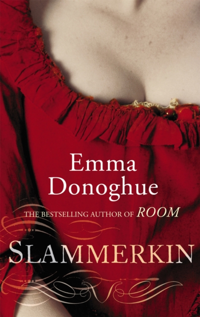 Slammerkin : The compelling historical novel from the author of LEARNED BY HEART, Paperback / softback Book