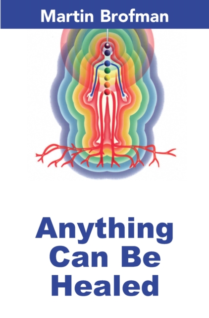 Anything Can Be Healed, Paperback / softback Book