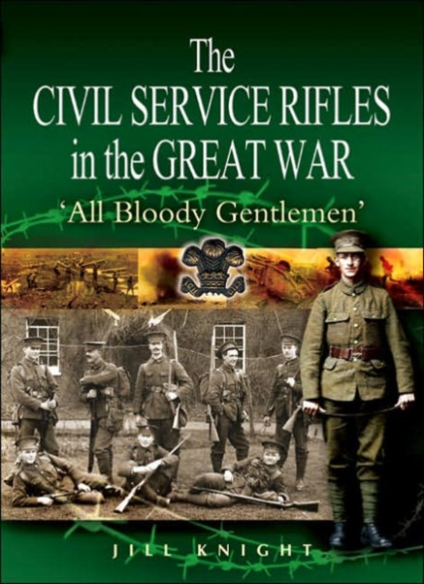 Civil Service Rifles in the Great War, Hardback Book