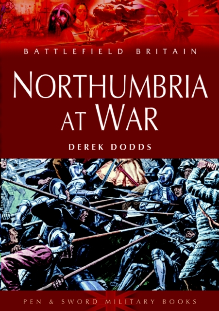 Northumbria at War, Paperback / softback Book