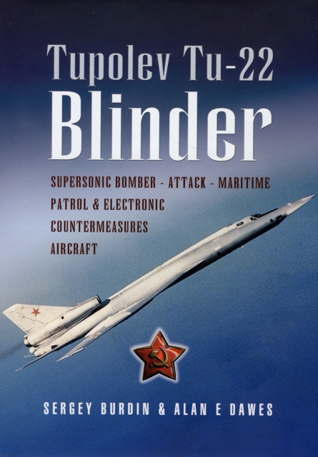 Tupolev Tu-22 Blinder, Hardback Book