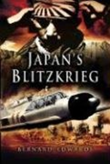 Japan's Blitzkrieg, Hardback Book