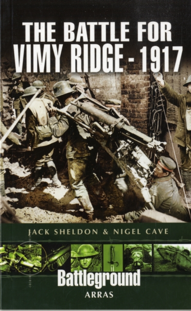 The Battle of Vimy Ridge 1917, Paperback / softback Book