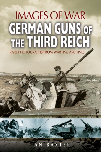 German Guns of the Third Reich, Paperback / softback Book