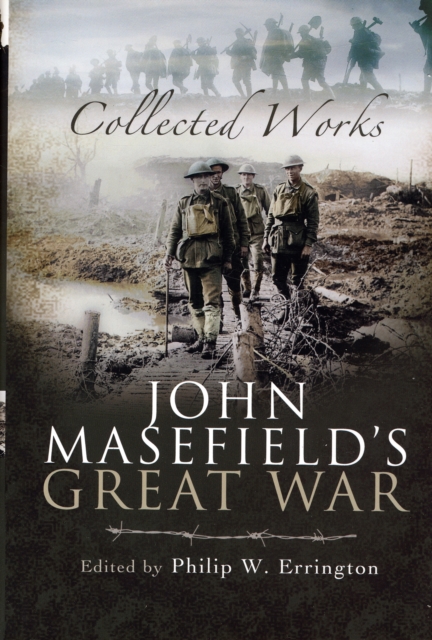 John Masefield's Great War, Hardback Book