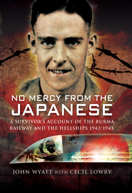 No Mercy from the Japanese, Hardback Book