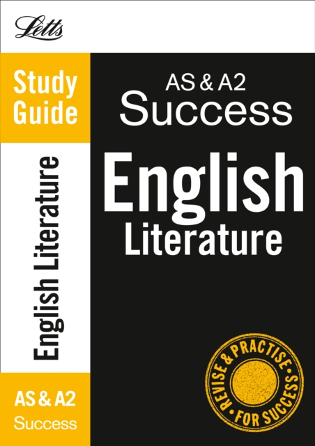 AS and A2 English Literature : Study Guide, Paperback Book