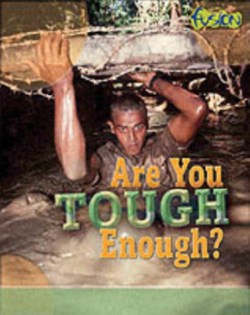 Are You Tough Enough?, Hardback Book